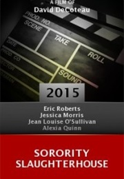 Sorority Slaughterhouse (2015)