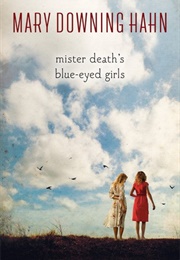 Mister Death&#39;s Blue-Eyed Girls (Mary Downing Hahn)
