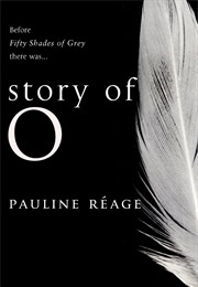 The Story of O (Pauline Reage)
