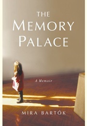 The Memory Palace (Mira Bartok)