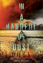 In a Handful of Dust (Mindy McGinnis)