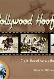 Hollywood Hoofbeats (Petrine Day Mitchum)