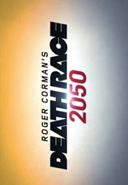 Death Race 2050 (2015)