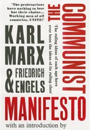 The Communist Manifesto (Karl Marx &amp;  Friedrich Engels)