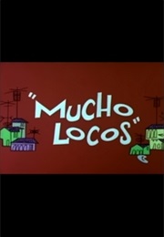Mucho Locos (1966)