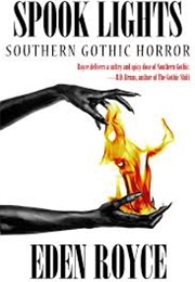 Spook Lights (Eden Royce)