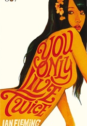 You Only Live Twice (Ian Fleming)