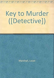 Key to Murder (Lovat Marshall)