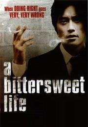 A Bittersweet Life (2005)