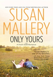 Only Yours (Susan Mallery)