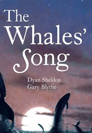 The Whales Song (Dyan Sheldon)