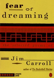 Fear of Dreaming (Jim Carroll)