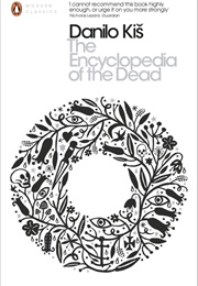 The Encyclopedia of the Dead (Danilo Kis)
