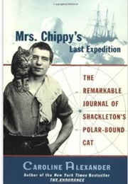 Mrs. Chippy's Last Expedition (Caroline Alexander)