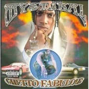Mystikal - Ghetto Fabulous