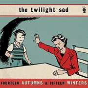The Twilight Sad - Cold Days From the Birdhouse