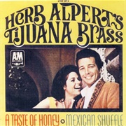A Taste of Honey - Herb Alpert &amp; the Tijuana Brass