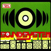 311 - Soundsystem