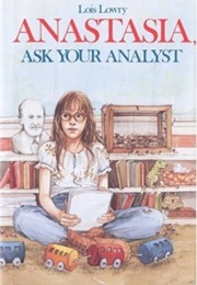 Anastasia, Ask Your Analyst (Lois Lowry)