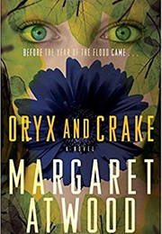 Oryx and Crake (Margaret Atwood)