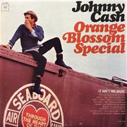 Johnny Cash - Orange Blossom Special