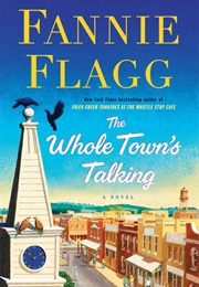 Whole Town's Talking (Flagg)