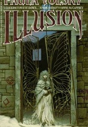 Illusions (Paula Volsky)