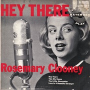Hey There - Rosemary Clooney