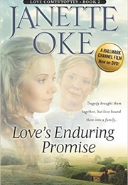 Love&#39;s Enduring Promise (Janette Oke)