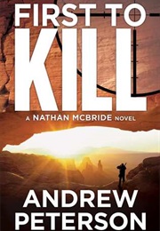 First to Kill (Andrew Peterson)