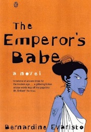The Emperor&#39;s Babe (Bernardine Evaristo)