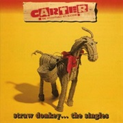 Carter U.S.M.: Straw Donkey the Singles