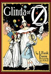 Glinda of Oz (L. Frank Baum)