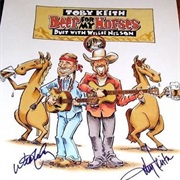 Beer for My Horses - Toby Keith &amp; Willie Nelson