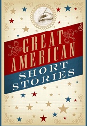Great American Short Stories (Various)