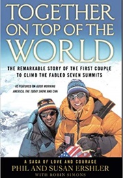 Together on Top of the World (Phil and Susan Ershler)
