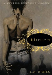 Minion (L.A. Banks)