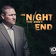 The Night That Didn't End