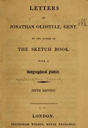 Letters of Jonathan Oldstyle, Gent. (Washington Irving)