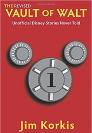 The Revised Vault of Walt (Jim Korkis)
