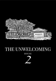 The Unwelcoming House 2 (2019)