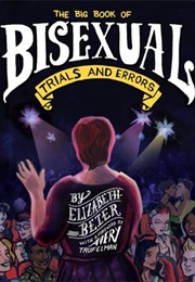 The Big Book of Bisexual Trials and Errors (Elizabeth Beier)