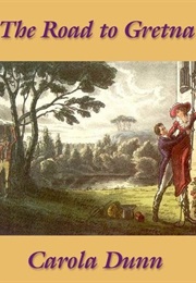 The Road to Gretna (Carola Dunn)