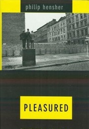 Pleasured (Philip Hensher)
