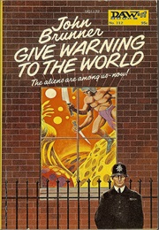 Give Warning to the World (Brunner)