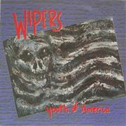 Wipers - Youth of America