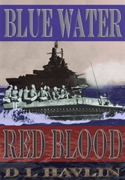 Blue Water, Red Blood (DL Havlin)