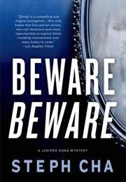 Beware, Beware (Steph Cha)