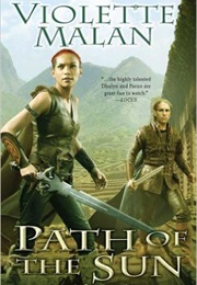 Path of the Sun (Violette Malan)