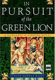 In Pursuit of the Green Lion (Judith Merkle Riley)